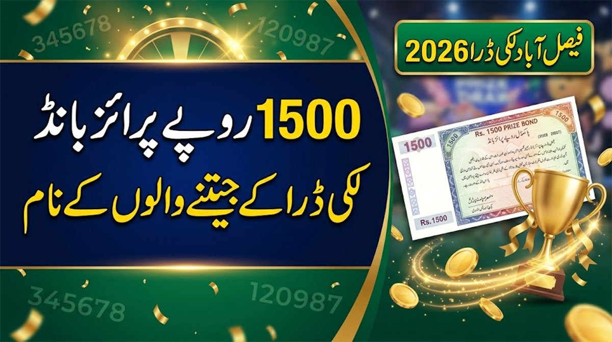 Rs 1500 Prize Bond draw Result 2026 Faisalabad #107